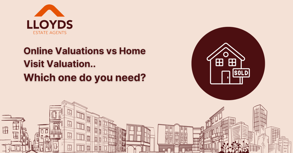 Online valuation vs Home visit valuation Online valuation vs Home visit valuation
