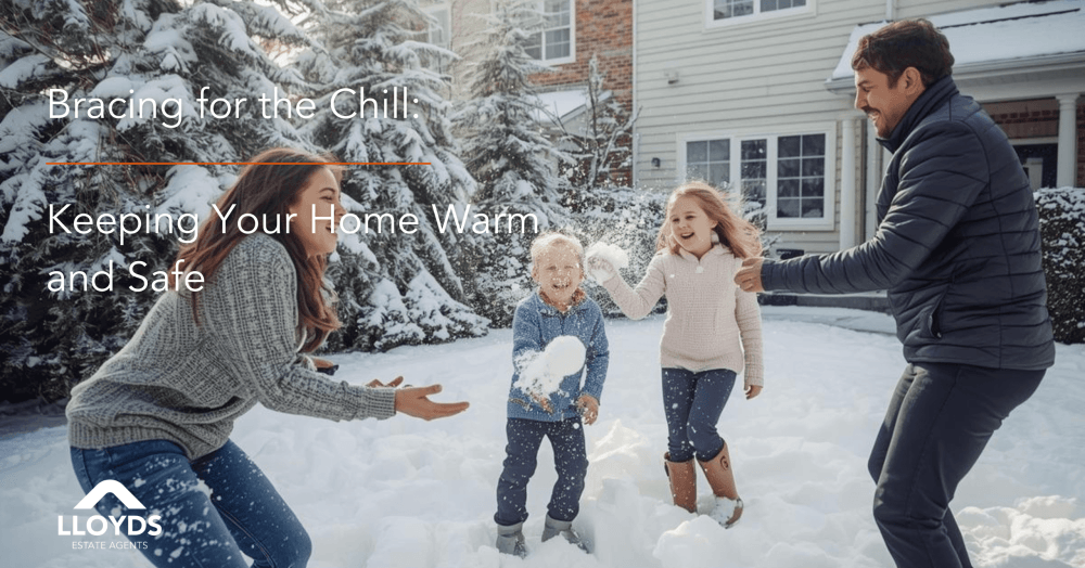 Bracing for the Chill: Keeping Your Home Warm and Safe This Winter Bracing for the Chill: Keeping Your Home Warm and Safe This Winter